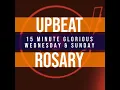 15 Minute Rosary - 3