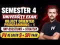 SEM 4 OOP IMP QUESTIONS STRATEGY UNIVERSITY EXAM KAVANSIR