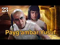 Download Lagu Yusuf Alayhissalom | 23-qism | O‘zbekcha Diniy Serial