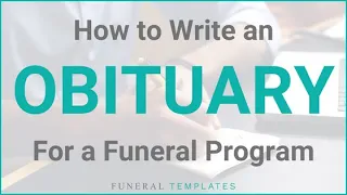 How To Write An Obituary For A Funeral Program