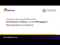 Sigma IDE for Serverless Development Testing Live Debugging of AWS Lambda Functions SLAppForge