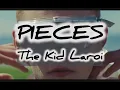 【和訳】PIECES -The Kid Laroi-
