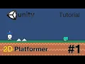 Unity 2D Platformer Tutorial - Part 1
