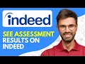 How to See Assessment Results on Indeed - 2026 Easy