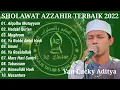 Sholawat Az zahir Terbaik full Album 2022 - Yan Lucky Aditya