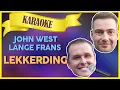 Download Lagu John West \u0026 Lange Frans - Lekkerding // Sterren NL Karaoke