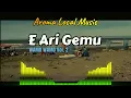 Lagu E Ari Gemu-Wamo Wamo vol.2