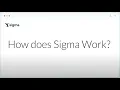 Sigma Explained