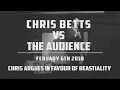 Chris Betts VS the Audience - In Defense of Bestiality NSFW