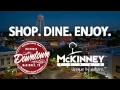 Historic Downtown McKinney Texas - Shop Dine Enjoy