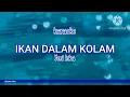 IKAN DALAM KOLAM YENI INKA - KARAOKE