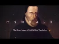 TYNDALE 2025 Documentary