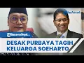 Lagu PDIP Tantang Purbaya Tagih Rp 4,4 T dari Keluarga Soeharto seusai Kejar Rp 20 T Pengemplang Pajak