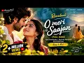 RANABAALI:-O Meri Saajan (full song) special surprise Ajay&Atul