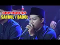 Lagu Spektakuler hadroh pusat sabilu taubah album terbaru 2026 sahrul / badol