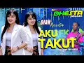 Download Lagu AKU TAKUT - DIAN NOVITA || NEW DHESTA MUSIC || LIVE BANGOREJO
