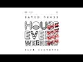 David Zowie - House Every Weekend (Nick Olivetti Remix)