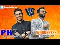 WordPress Developer VS PHP Developer Major Difference Between WordPress VS PHP