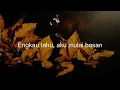 LIRIK -  Elegi Esok Pagi - Ebiet G Ade