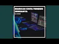 Download Lagu Biarkan Cinta Tumbuh Sebisanya