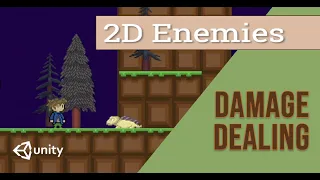 1 Enemies that Deal Damage--Just Add Enemies 2D Unity Tutorial