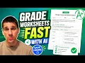 How to Grade Worksheets Fast with AI - Save Time Grading