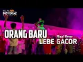 Lagu ORANG BARU LEBE GACOR🔥 RIZAL RMXR 2025