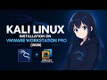 Install Kali Linux on VMware Pro Step-by-Step for Beginners 2026