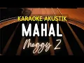 Download Lagu Mahal - Meggy Z Karaoke Akustik