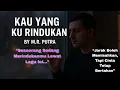 Download Lagu KAU YANG KU RINDUKAN - M.R. PUTRA