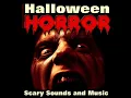 Halloween Horror Scary Sounds – Haunted House