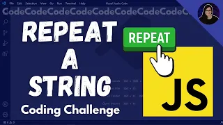 Let s Solve Repeat a String Repeat a String - freeCodeCamp JavaScript Challenge