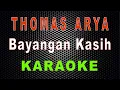 Download Lagu Thomas Arya - Bayangan Kasih (Karaoke) | LMusical
