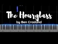 Lagu The Hourglass - by Ben Crosland - SeeMusic Piano Tutorial - bestpianocla6  #piano #pianotutorial