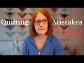 7 Mistakes to Avoid When Making Your Quilt