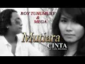 Download Lagu Roy Tuhumury \u0026 Mega - MUTIARA CINTA || duet Ambon (Official Music Video)