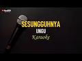 Download Lagu Ungu - Sesungguhnya (Karaoke) RELIGI