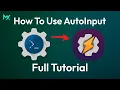 How To Use AutoInput Full Tutorial Tasker MationX