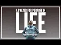 Download Lagu Prayer For Purpose | Prayer For Purpose In Life