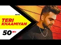Download Lagu Teri Khaamiyan (Official Video) | AKHIL | Jaani | B Praak | Latest Songs 2018 | New Songs 2018