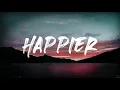 Olivia Rodrigo - happier (Lyrics) 1 Hour