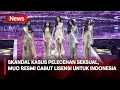 Download Lagu Skandal Kasus Pelecehan Seksual, Miss Universe Organization Resmi Mencabut Lisensi untuk Indonesia