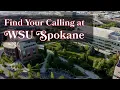 Find Your Calling at WSU Spokane
