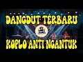 Dangdut Koplo Terbaru 2025 🔥 Anti Ngantuk Full Bass Remix Enak \u0026 Viral | Lo-Fi Onlineku