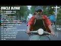 Download Lagu Singkong dan Keju   Uncle Djink   FULL ALBUM REGGAE VERSION COVER KOMPILASI Uncle Djink #1