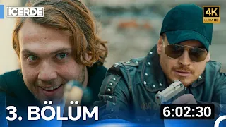 6 Saatte 3. Bölüm - İçerde