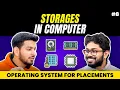 Lecture 8 Comparison between different STORAGES used in Computer