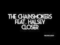 The Chainsmokers - Closer ft. Halsey (Lyrics)