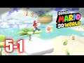 Super Mario 3D World - 5-1 Sunshine Seaside