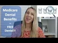 Medicare Dental and Vision - Free Benefits